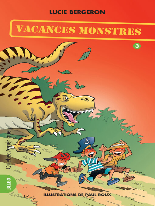 Title details for Les Trois Jojo 03--Vacances monstres by Lucie Bergeron - Available